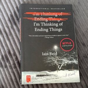 I'm Thinking of Ending Things Book by Iain Reid